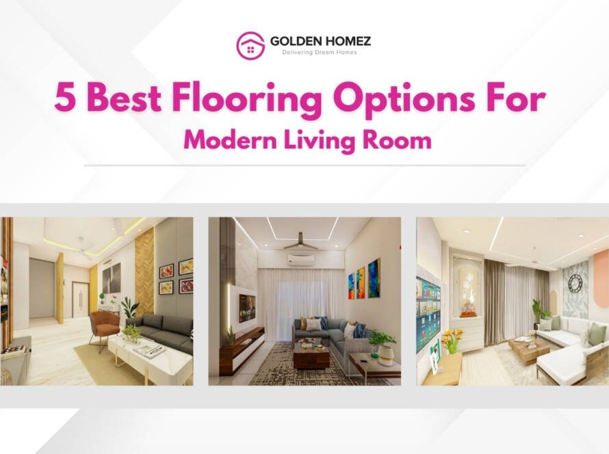 Best Flooring Options for a Modern Living Room